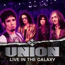 UNION-LIVE IN THE GALAXY (2LP)