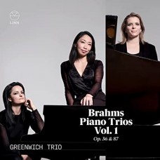 GREENWICH TRIO-BRAHMS: PIANO TRIOS VOL. 1, OP. 36 & 87 (CD)