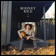 RODNEY RICE-RODNEY RICE (LP)