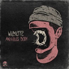WILMETTE-ANXIOUS BODY (CD)