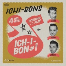 ICHI-BONS-ICH-I-BON #1 (7")