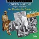 JOHNNY MERCER-TOO MARVELOUS FOR WORDS - HIS 55 FINEST 1933-1962 (2CD)
