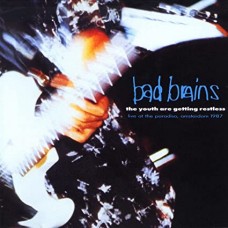BAD BRAINS-YOUTH ARE GETTING RESTLESS (LP)