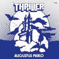 AUGUSTUS PABLO-THRILLER (LP)