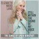 ELIZABETH WARD LAND-STILL WITHIN THE SOUND OF MY VOICE (LP)