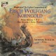 ERICH WOLFGANG KORNGOLD-PIANO SONATAS 1 & 2, DON QUIXOTE, FAIRY PICTURES (CD)