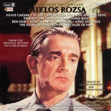 MIKLOS ROZSA-LEGENDARY HOLLYWOOD: FROM THE ORIGINAL MOTION PICTURE SCORES (CD)