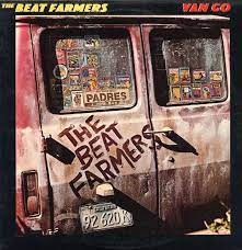 BEAT FARMERS-VAN GO (LP)