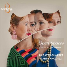 GARTH KNOX/RAGAZZE QUARTET-OPEN SPACES: MUSIC BY GARTH KNOX (CD)