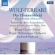 ANGELINA RUZZAFANTE/HAGEN PHILHARMONIC ORCHESTRA/GERHARD MARKSON-WOLF-FERRARI: DAS HIMMELSKLEID (3CD)