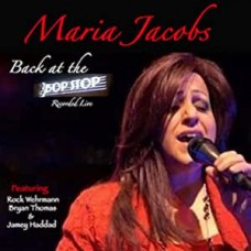 MARIA JACOBS-BACK AT THE BOP STOP: LIVE (CD)