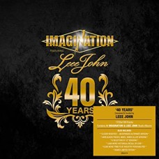 IMAGINATION FT. LEEE JOHN-40 YEARS (17CD)