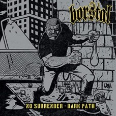 BORSTAL-NO SURRENDER/DARK PATH -COLOURED- (7")