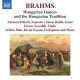 ADRIENN MIKSCH-BRAHMS: HUNGARIAN DANCES AND THE HUNGARIAN TRADITION (2CD)