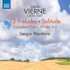 SERGIO MONTEIRO-VIERNE: COMPLETE PIANO WORKS, VOL. 2 (CD)