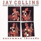 JAY COLLINS-UNCOMMON THREADS (CD)