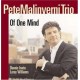 PETE MALINVERNI-OF ONE MIND (CD)