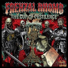 FRENZAL RHOMB-CUP OF PESTILENCE (CD)