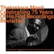 THELONIOUS MONK-CELEBRATING 75 YEARS OF HIS FIRST RECORDINGS - REVISITED (CD)