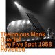 THELONIOUS MONK QUARTET-LIVE FIVE SPOT 1958 REVISITED (CD)