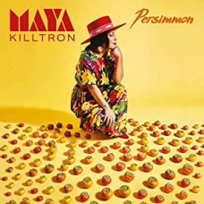 MAYA KILLTRON-PERSIMMON (LP)