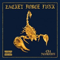 ZACKEY FORCE FUNK-4X4 SCORPION -COLOURED- (LP)