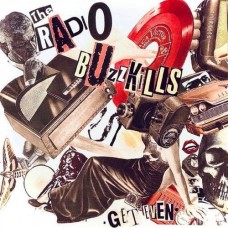 RADIO BUZZKILLS-GET EVEN (CD)