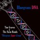 TIM GRAVES & THE FARM HANDS-BLUEGRASS DNA (CD)