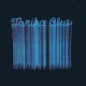 TARIKA BLUE-TARIKA BLUE -COLOURED- (LP)