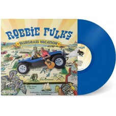 ROBBIE FULKS-BLUEGRASS VACATION -COLOURED- (LP)