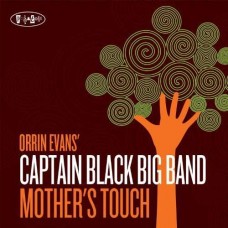 ORRIN EVANS-MOTHER'S TOUCH (CD)