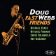 DOUG WEBB-FAST FRIENDS (CD)