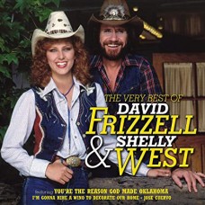 DAVID FRIZZELL & SHELLY WEST-VERY BEST OF (CD)