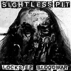 SIGHTLESS PIT-LOCKSTEP BLOODWARD -COLOURED- (LP)