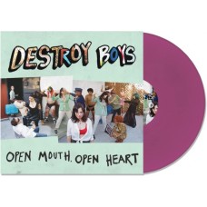DESTROY BOYS-OPEN MOUTH OPEN HEART -COLOURED- (LP)