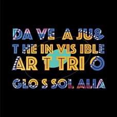 DAVE AJU & THE INVISIBLE ART TRIO-GLOSSOLALIA (LP)