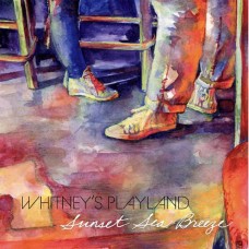 WHITNEY'S PLAYLAND-SUNSET SEA BREEZE (LP)