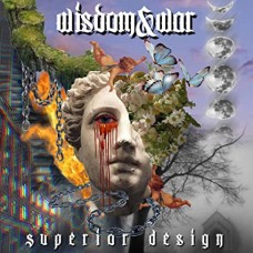 WISDOM & WAR-SUPERIOR DESIGN (CD)