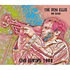 DON ELLIS-LIVE IN EUROPE 1968 (2CD)
