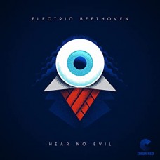 ELECTRIC BEETHOVEN-HEAR NO EVIL (CD)