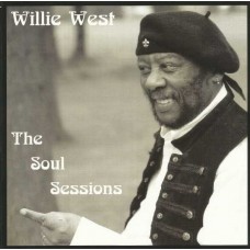 WILLIE WEST-SOUL SESSIONS (CD)