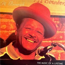 AL BROUSSARD-MUSIC OF A LIFETIME (LP)