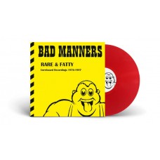 BAD MANNERS-RARE & FATTY -COLOURED- (LP)
