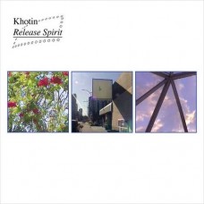 KHOTIN-RELEASE SPIRIT (LP)