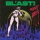 BL'AST-MANIC RIDE (LP)