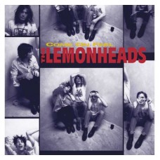 LEMONHEADS-COME ON FEEL -ANNIV- (2CD)