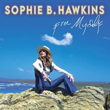 SOPHIE B. HAWKINS-FREE MYSELF (CD)