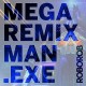 V/A-MEGA REMIX MAN.EXE -COLOURED- (LP)