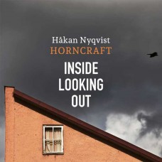 HAKAN NYQVIST-INSIDE LOOKING OUT (CD)