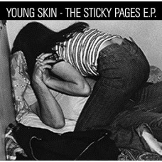 YOUNG SKIN-STICKY PAGES E.P. (7")